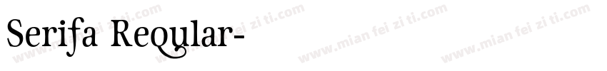 Serifa Reqular字体转换